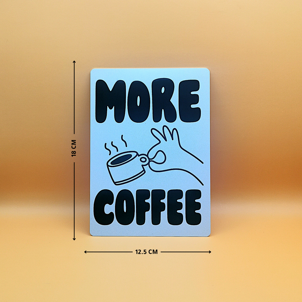 لوحة المزيد من القهوة